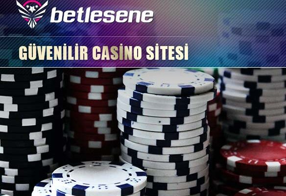 betlesene-guvenilir-casino-sitesi