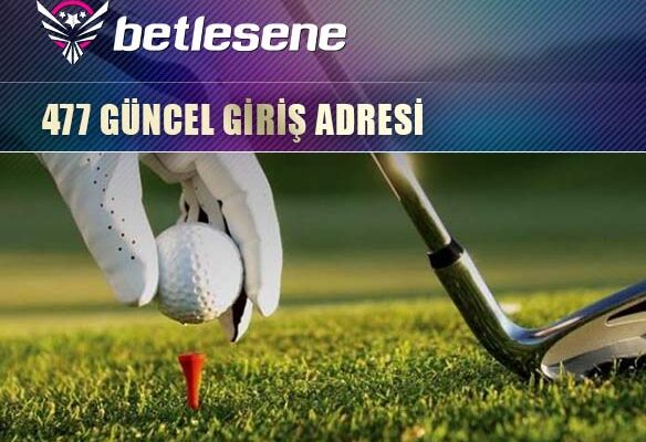 betlesene477 guncel giris adresi