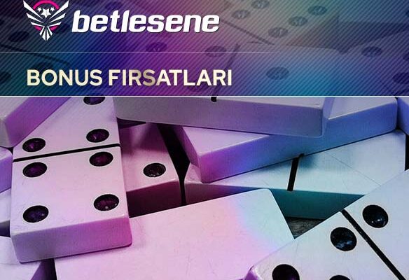 betlesene bonus firsatlari