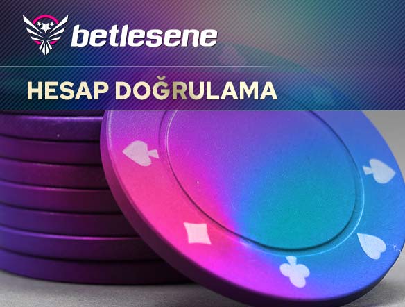 betlesene hesap dogrulama