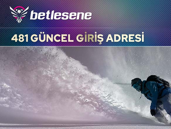 betlesene481 guncel giris adresi